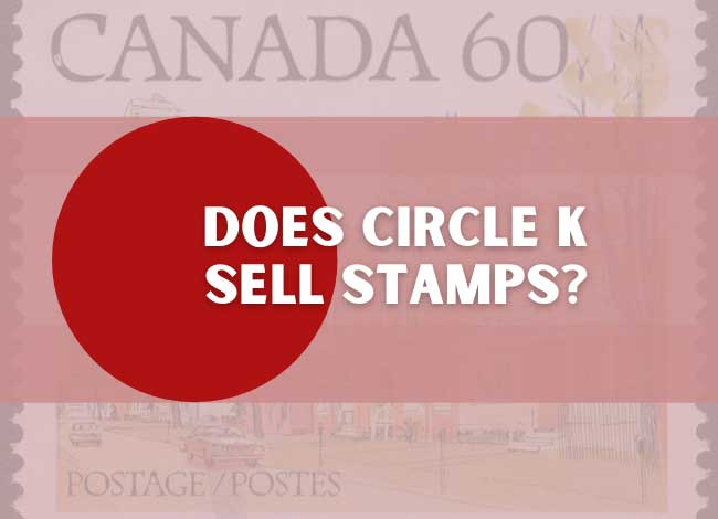 Does Circle K Sell Stamps?